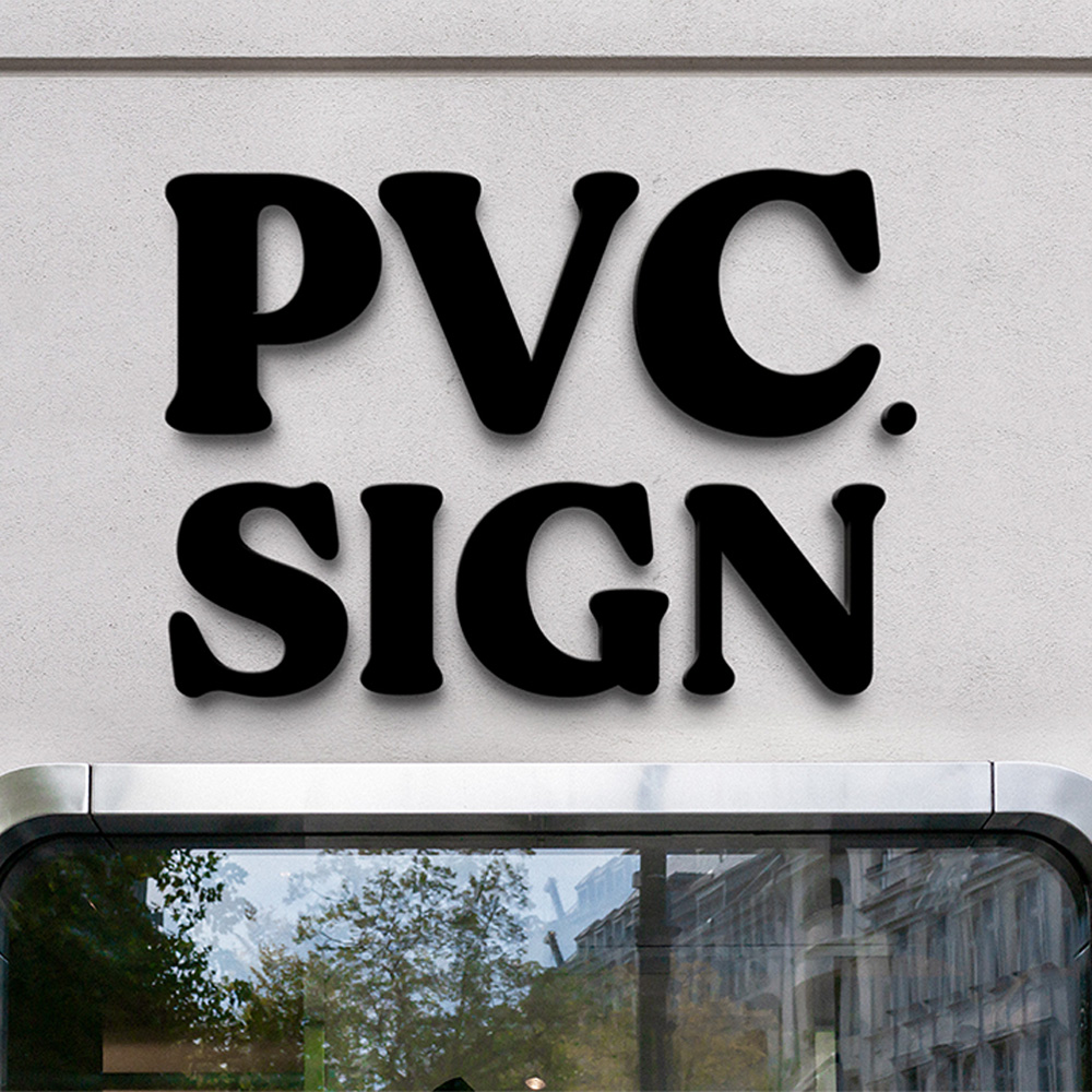 PVC Sign